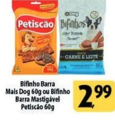 Bifinho Barra Mais Dog 60g ou Bifinho Barra Mastigável Petiscão 60g